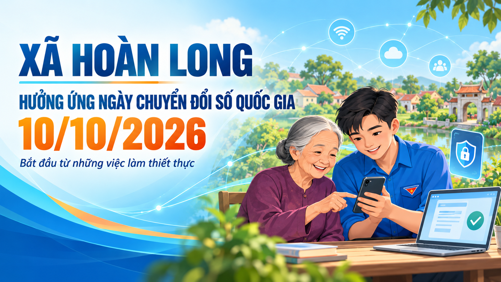 HOÀN LONG HƯỞNG ỨNG NGÀY CHUYỂN ĐỔI SỐ QUỐC GIA 10/10: BẮT ĐẦU TỪ NHỮNG VIỆC LÀM THIẾT THỰC